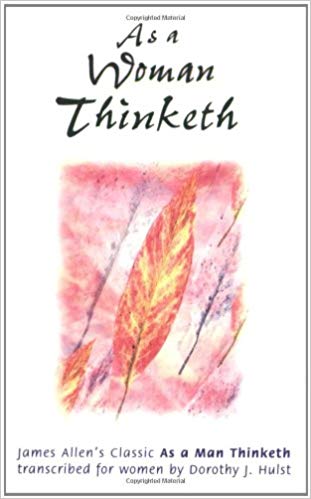 As a Woman Thinks by Dorothy J. Hulst image 0