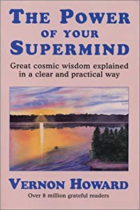 The Power of Your Supermind by Vernon Howard image 0