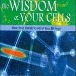 The Wisdom of Your Cells